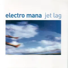 Electro Mana – Jet Lag (CD, Album)
