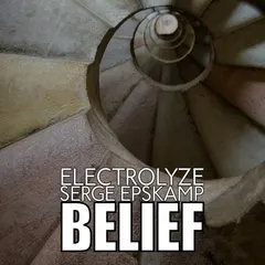 Electrolyze – Belief (File, MP3)