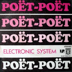 Electronic System – Poët-Poët (Vinyl, 7")