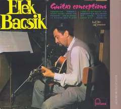 Elek Bacsik – Guitar Conceptions (CD, Album)