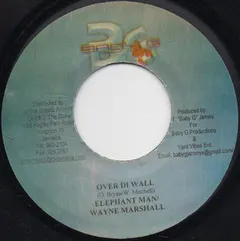 Elephant Man & Wayne Marshall – Over Di Wall (Vinyl, 7")