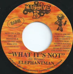Elephant Man – What It's Not (Vinyl, 7")