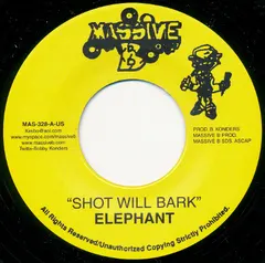 Elephant* – Shot Will Bark (Vinyl, 7")