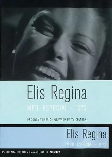 Elis Regina – Programa Ensaio 1973
