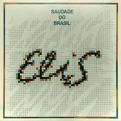 Elis Regina – Saudade Do Brasil (Box Set, Limited Edition)