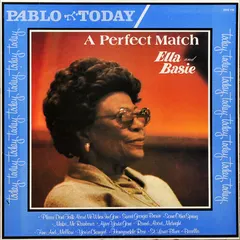 Ella* And Basie* Pablo today – A Perfect Match (Vinyl, LP)