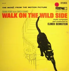 Elmer Bernstein Äva Records – Walk On The Wild Side (Vinyl, LP)