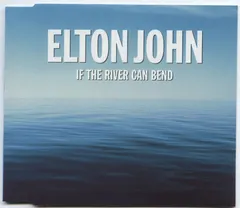Elton John – If The River Can Bend (CD, Single)