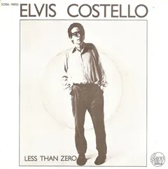 Elvis Costello – Less Than Zero (Vinyl, 7")