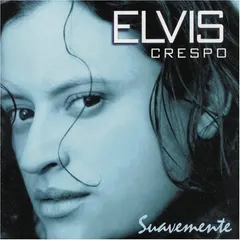 Elvis Crespo – Suavemente (CD, Album)