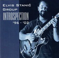 Elvis Stanić Group – Introspection ´96-´02 (CD, Compilation)