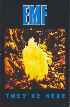 EMF – They're Here (Cassette, Single)