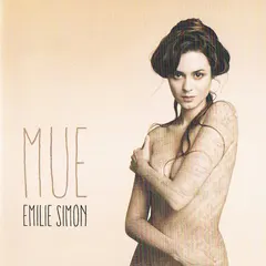 Emilie Simon – Mue (CD, Album)