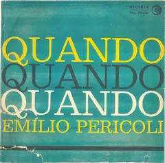 Emilio Pericoli – Quando Quando Quando (Vinyl, 7")