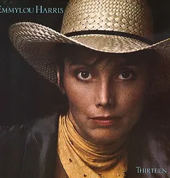 Emmylou Harris – Thirteen (Vinyl, LP)
