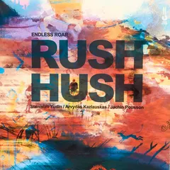 Endless Roar – Rush Hush (Vinyl, LP)