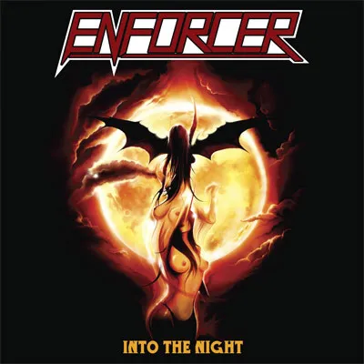 Enforcer (6) – Into The Night