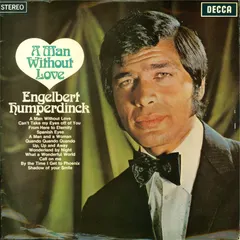 Engelbert Humperdinck Decca – A Man Without Love (Vinyl, LP)