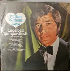 Engelbert Humperdinck London Records – A Man Without Love (Vinyl, LP)
