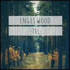Engelwood – Tre (File, WAV)