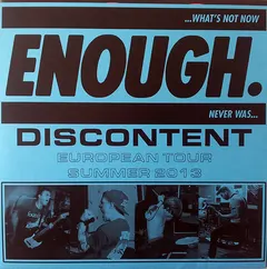 Enough (2) – Discontent (Vinyl, 7")