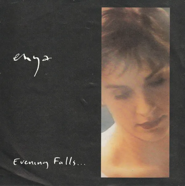 Enya – Evening Falls...