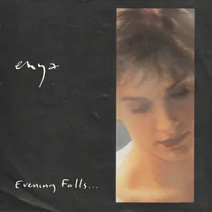 Enya – Evening Falls... (Vinyl, 7")