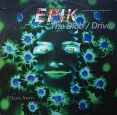 Epik – The Blob / Driver (Vinyl, 12")
