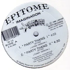 Epitome* – Party Thang (Vinyl, 12")