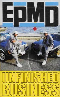 EPMD – Unfinished Business (Cassette, Album)