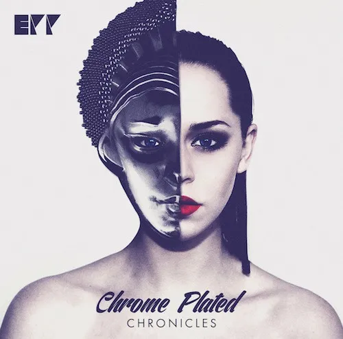 Epp – Chrome Plated Chronicles