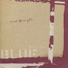 Epsilon-Blue – Are We There Yet? (CDr, Album)