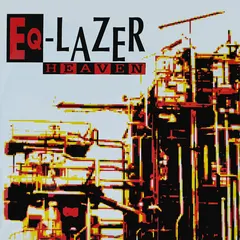 Eq-Lazer – Heaven (Vinyl, 12")