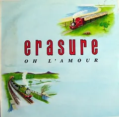 Erasure – Oh L'Amour (Vinyl, 12")