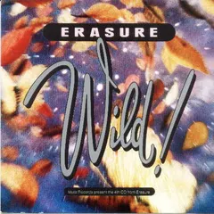 Erasure – Wild! (CD, Album)