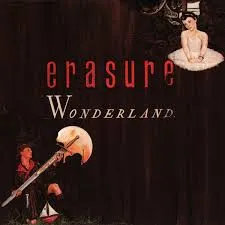 Erasure ZKP RTVL – Wonderland (Vinyl, LP)