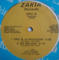 Eric B. Featuring Rakim* – Eric B. Is President (Vinyl, 12")