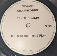 Eric B. & Rakim MCA Records – The R (Work, Rest & Play) (Vinyl, 12")