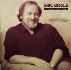 Eric Bogle – Something Of Value (Vinyl, LP)