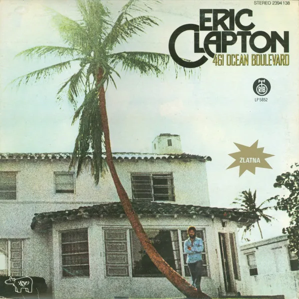 Eric Clapton – 461 Ocean Boulevard