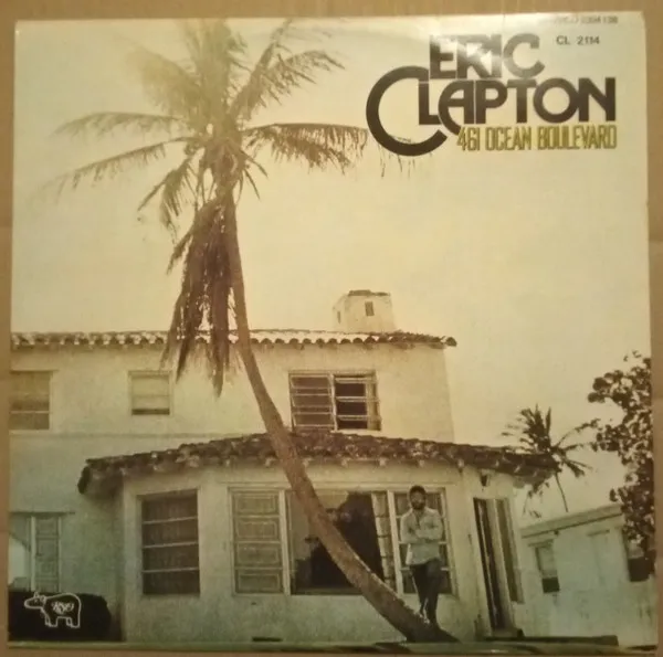 Eric Clapton – 461 Ocean Boulevard