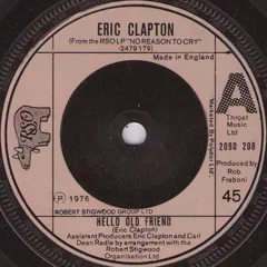 Eric Clapton – Hello Old Friend (Vinyl, 7")