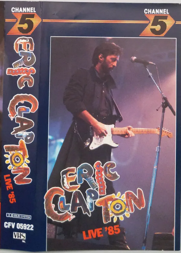 Eric Clapton – Live '85