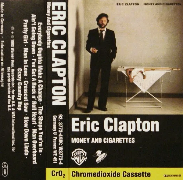 Eric Clapton – Money And Cigarettes