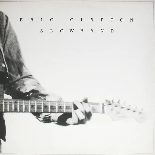 Eric Clapton – Slowhand