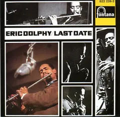 Eric Dolphy Fontana – Last Date (CD, Album)
