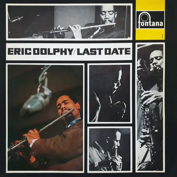 Eric Dolphy – Last Date
