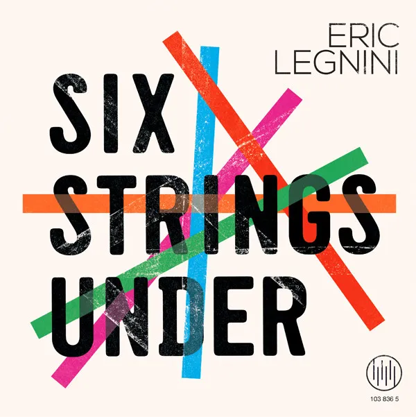 Eric Legnini – Six Strings Under