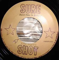 Eric Morris* – Hard Time In Babylon (Vinyl, 7")
