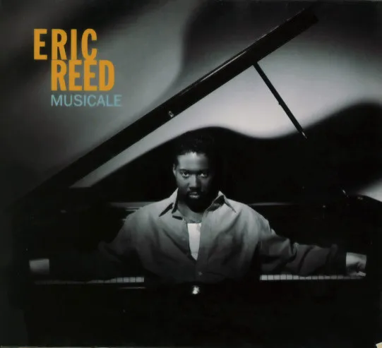 Eric Reed – Musicale
